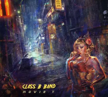 Class B Band: Movie T