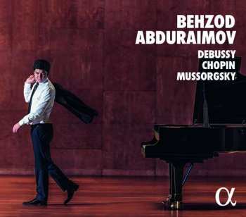 CD Behzod Abduraimov: Debussy, Chopin, Mussorgsky