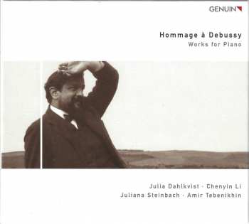 Album Claude Debussy: Hommage À Debussy - Works For Piano