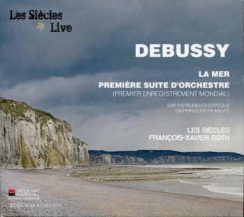 Album Claude Debussy: La Mer - Première Suite D'orchestre
