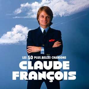 3CD Claude François: Les 50 plus belles chansons