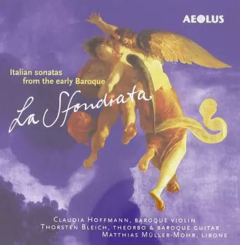 La Sfondrata - Italian Sonatas From Early Baroque 