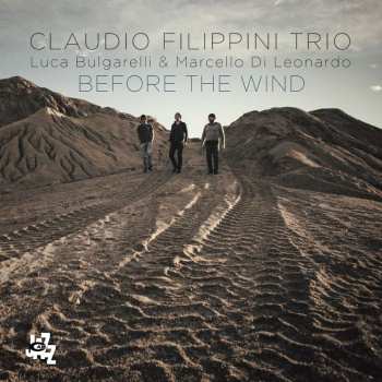 CD Claudio Filippini Trio: Before The Wind