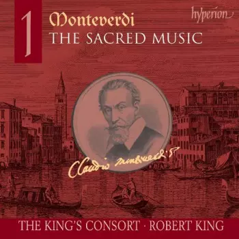 Claudio Monteverdi: The Sacred Music - 1