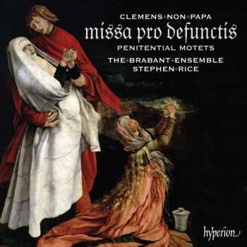 Album The Brabant Ensemble: Missa Pro Defunctis / Penitential Motets
