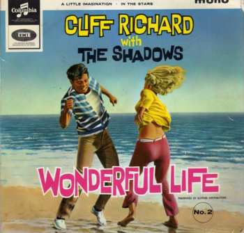Album Cliff Richard & The Shadows: Wonderful Life (No. 2)