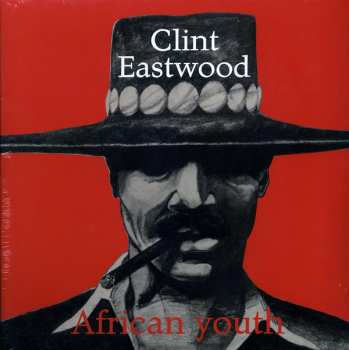 LP Clint Eastwood: African Youth