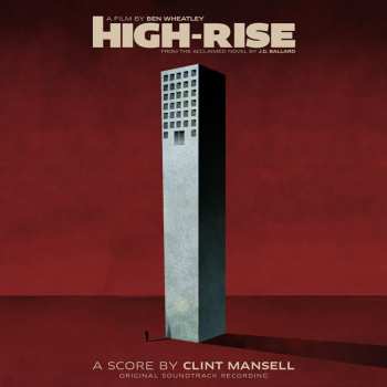 LP Clint Mansell: High-Rise (Original Soundtrack Recording)