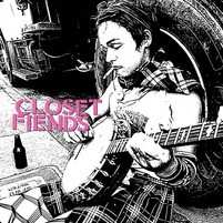 CD Closet Fiends: Closet Fiends
