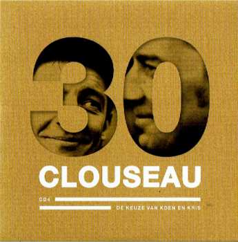 4CD/DVD/Box Set Clouseau: Clouseau30 (Deluxe Edition) DLX | LTD