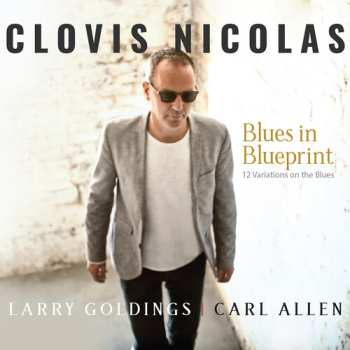 Album Clovis Nicolas: Blues In Blueprint