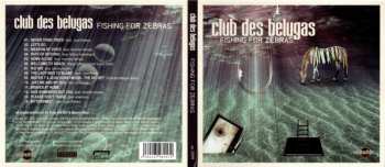 CD Club des Belugas: Fishing For Zebras