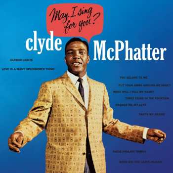 Album Clyde McPhatter: May I Sing For You?