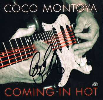 CD Coco Montoya: Coming In Hot