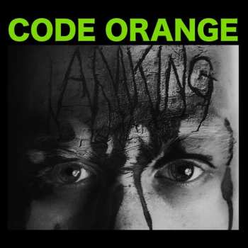 Album Code Orange: I Am King