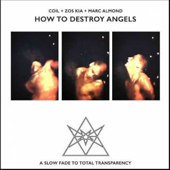 CD Coil: How To Destroy Angels