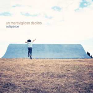 Album Colapesce: Un Meraviglioso Declino
