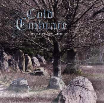 LP Cold Embrace: Versus Recentem Mundum