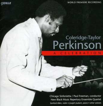 Album Paul Freeman: Coleridge-Taylor Perkinson: A Celebration