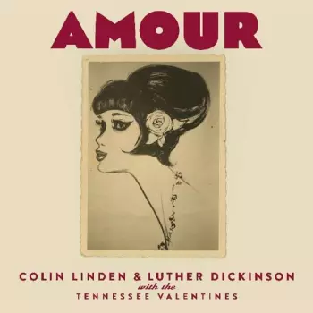 Luther Dickinson: Amour