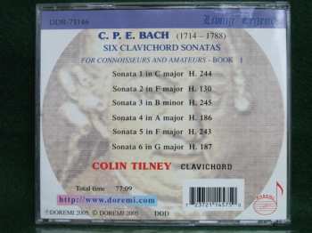 CD Colin Tilney: C.P.E. Bach - Six Clavichord Sonatas "For Connoisseurs And Amateurs" (Book 1)