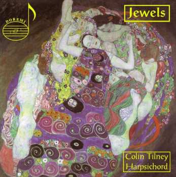 Album Colin Tilney: Jewels