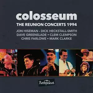Colosseum: Colosseum LiveS (The Reunion Concerts 1994)