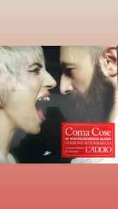 LP Coma Cose: Un Meraviglioso Modo Di Salvarsi