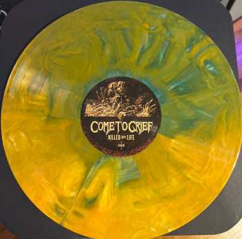 LP Come To Grief: Killed By Life