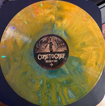 LP Come To Grief: Killed By Life