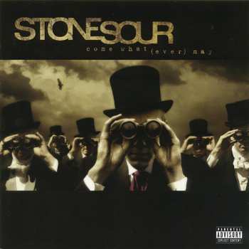 CD Stone Sour: Come What(ever) May