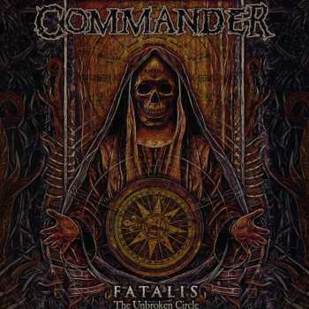Album Commander: Fatalis (The Unbroken Circle)