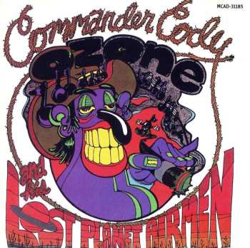 CD Commander Cody And His Lost Planet Airmen: Lost In The Ozone