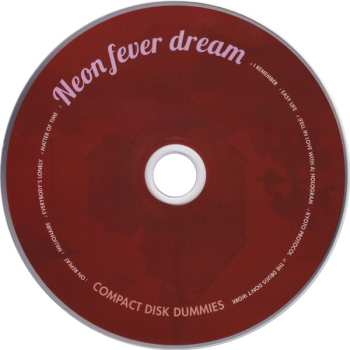 CD Compact Disk Dummies: Neon Fever Dream
