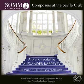 Album Composers At The Saviile Club / Various: Composers At The Saviile Club