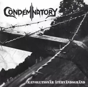 Condemnatory: (R)evolutionar Atervandsgrand