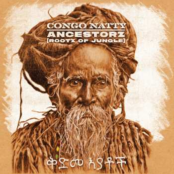 Album Congo Natty: Ancestorz [Rootz Of Jungle]