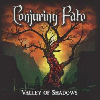 Album Conjuring Fate: Valley Of Shadows