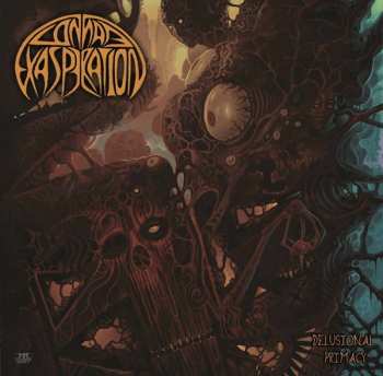 Album Connate Exasperation: Delusional Primacy