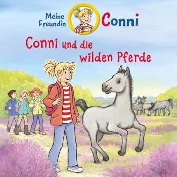 Album Conni: 73: Conni Und Die Wilden Pferde