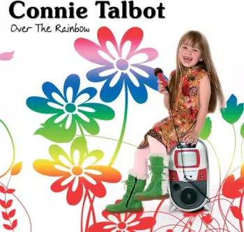 Connie Talbot: Over The Rainbow