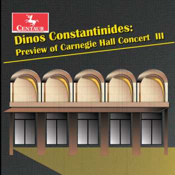 Album Constantinides / Leggatt / Cox / Gurt: Dinos Constantinides: Preview Of Carnegie Hall