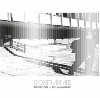 Album Contrastate: True Believer / The 10/40 Window