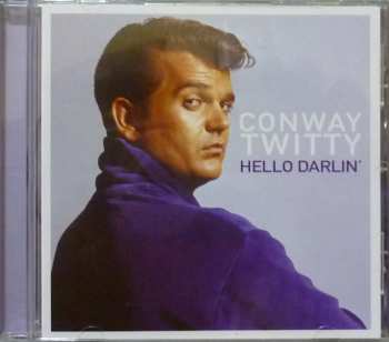 CD Conway Twitty: Hello Darlin'