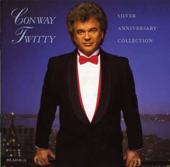 Album Conway Twitty: Silver Anniversary Collection