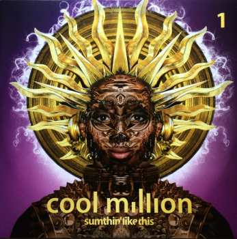 2LP Cool Million: Sumthin' Like This