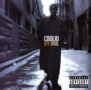 2LP Coolio: My Soul (25th Anniversary)