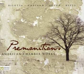 Album Copland / Boston String Quartet / Valenzuela: Premonitions: American Chamber Works