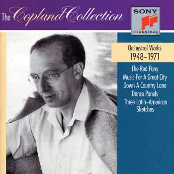 Album Aaron Copland: Orchestral Works 1948-1971