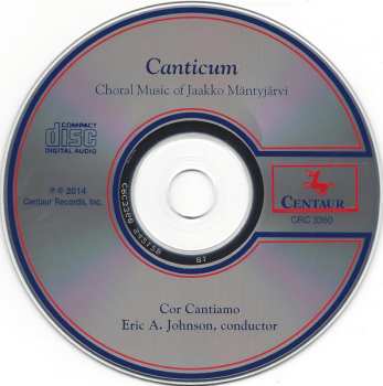 CD Cor Cantiamo: Canticum (Choral Music Of Jaakko Mäntyjärvi)